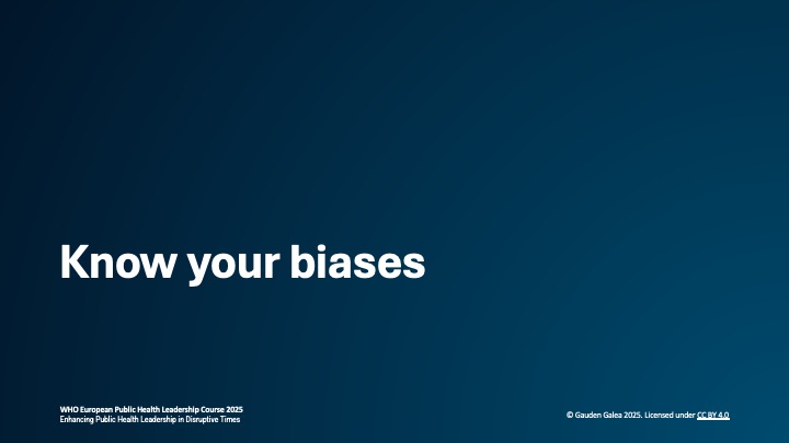 Know your biases -- introductory slide